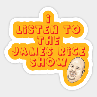 The James Rice Show Sticker